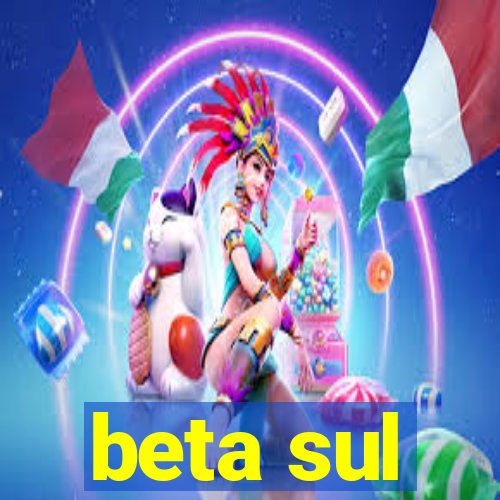 beta sul